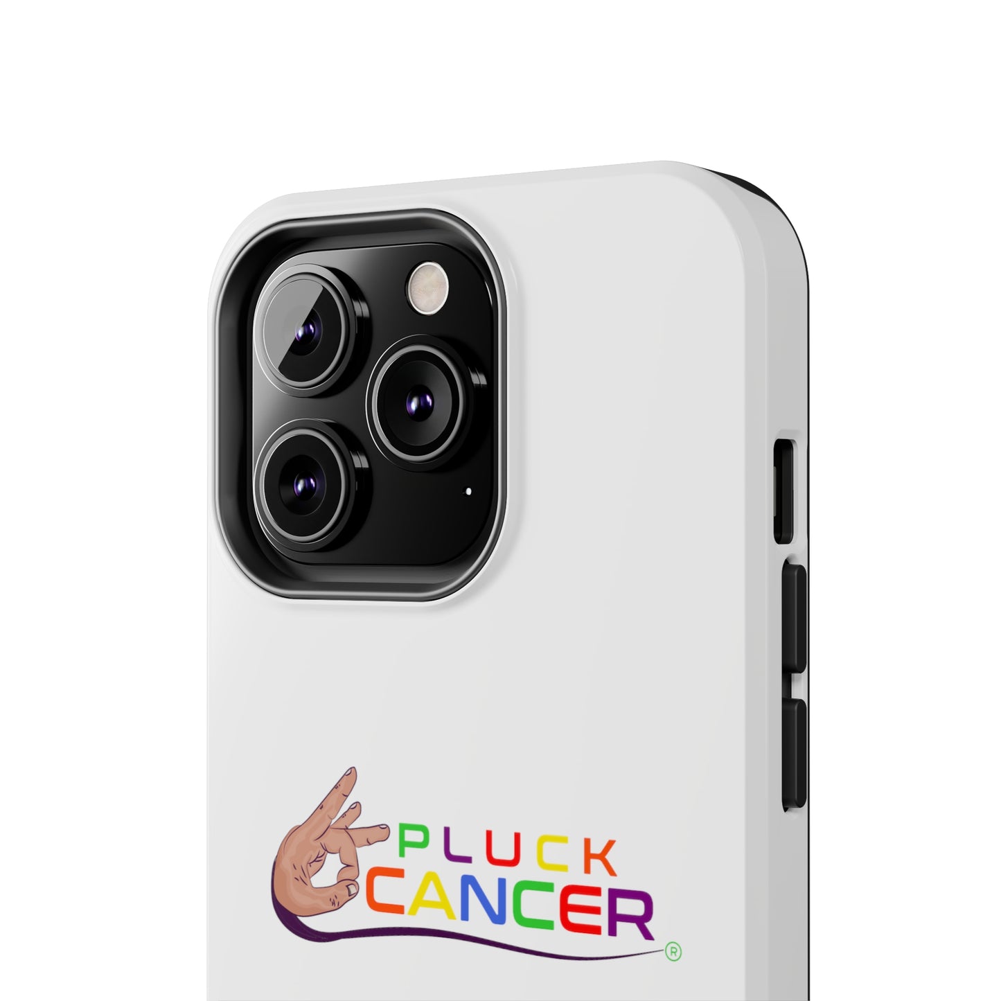 Tough Phone Cases- "PLUCK CANCER!"