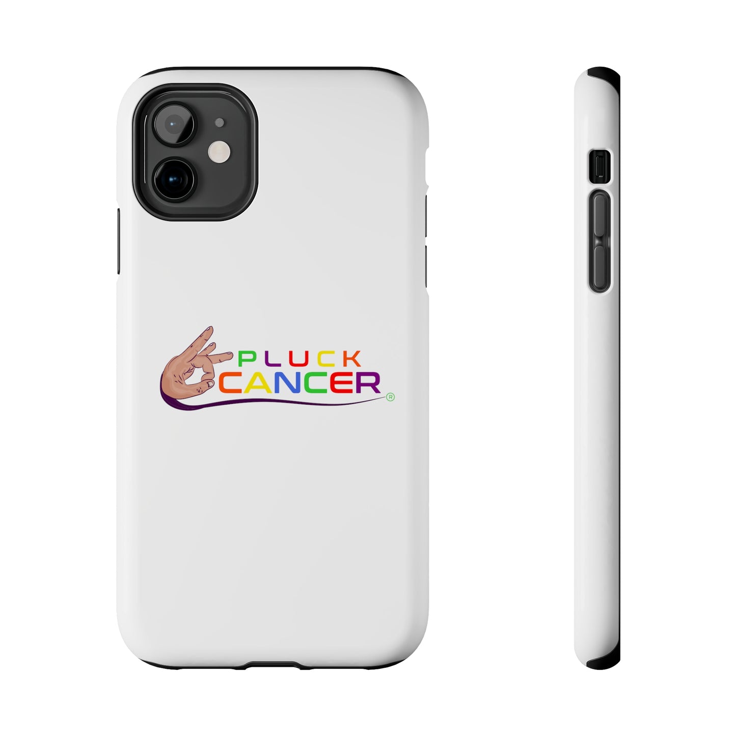 Tough Phone Cases- "PLUCK CANCER!"