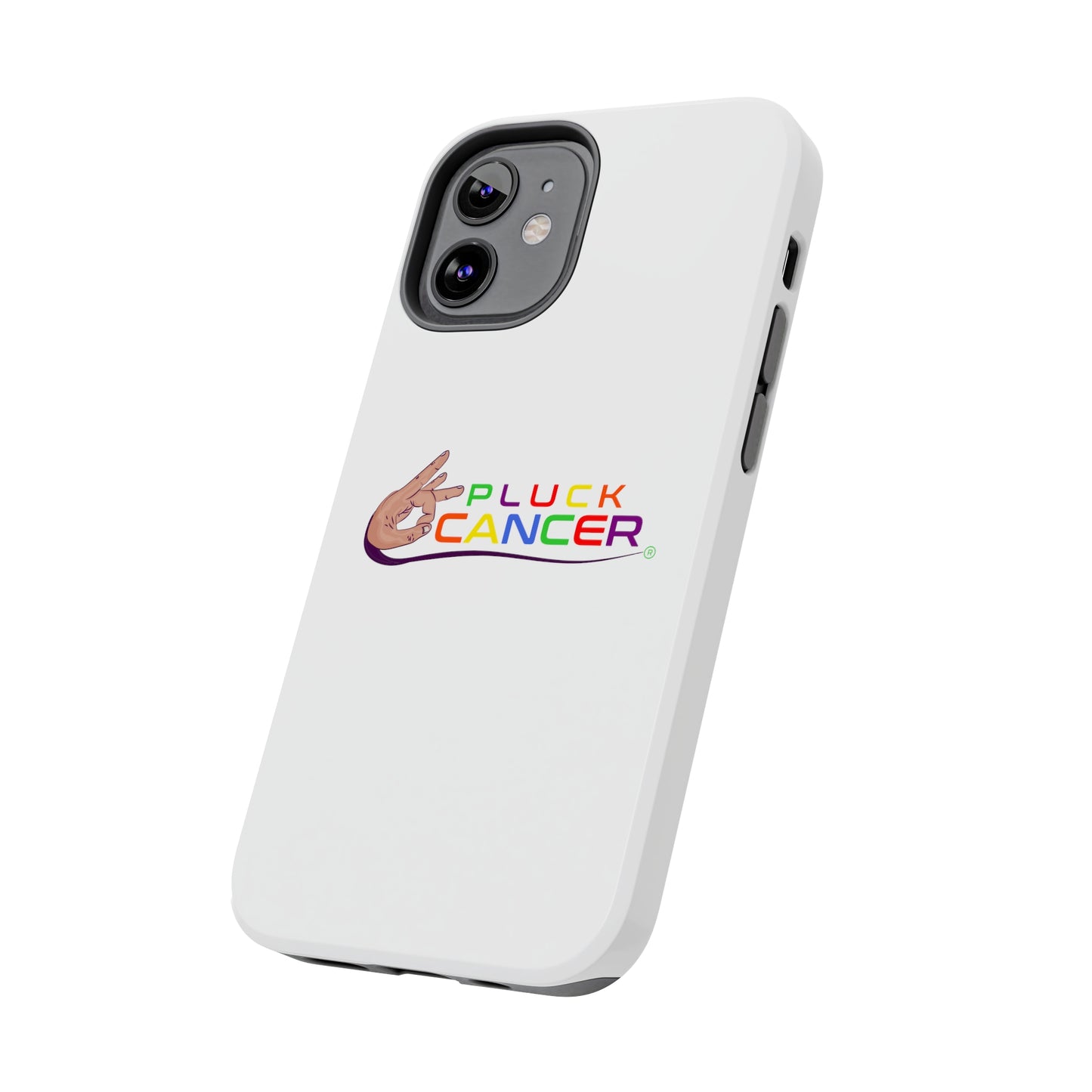 Tough Phone Cases- "PLUCK CANCER!"