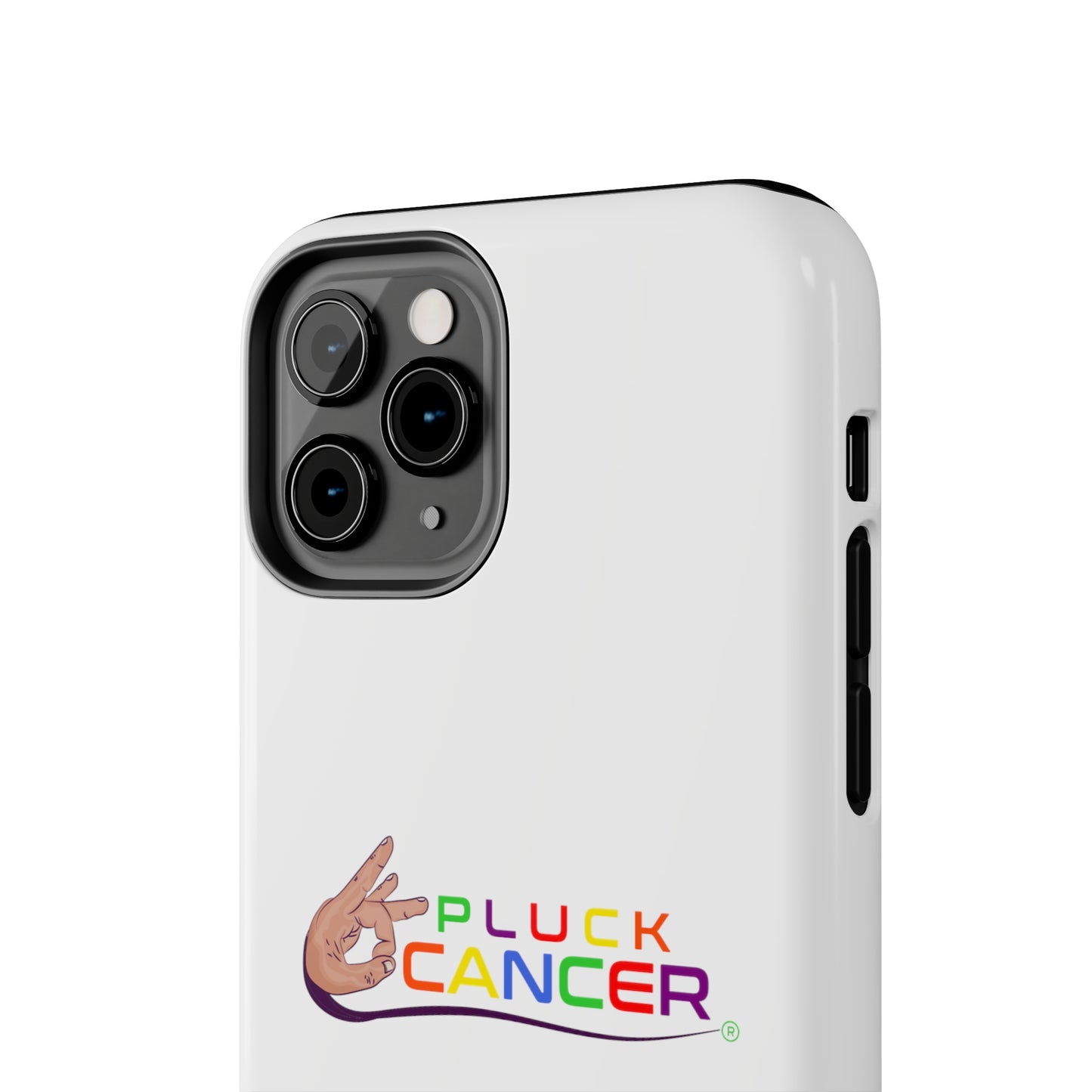 Tough Phone Cases- "PLUCK CANCER!"