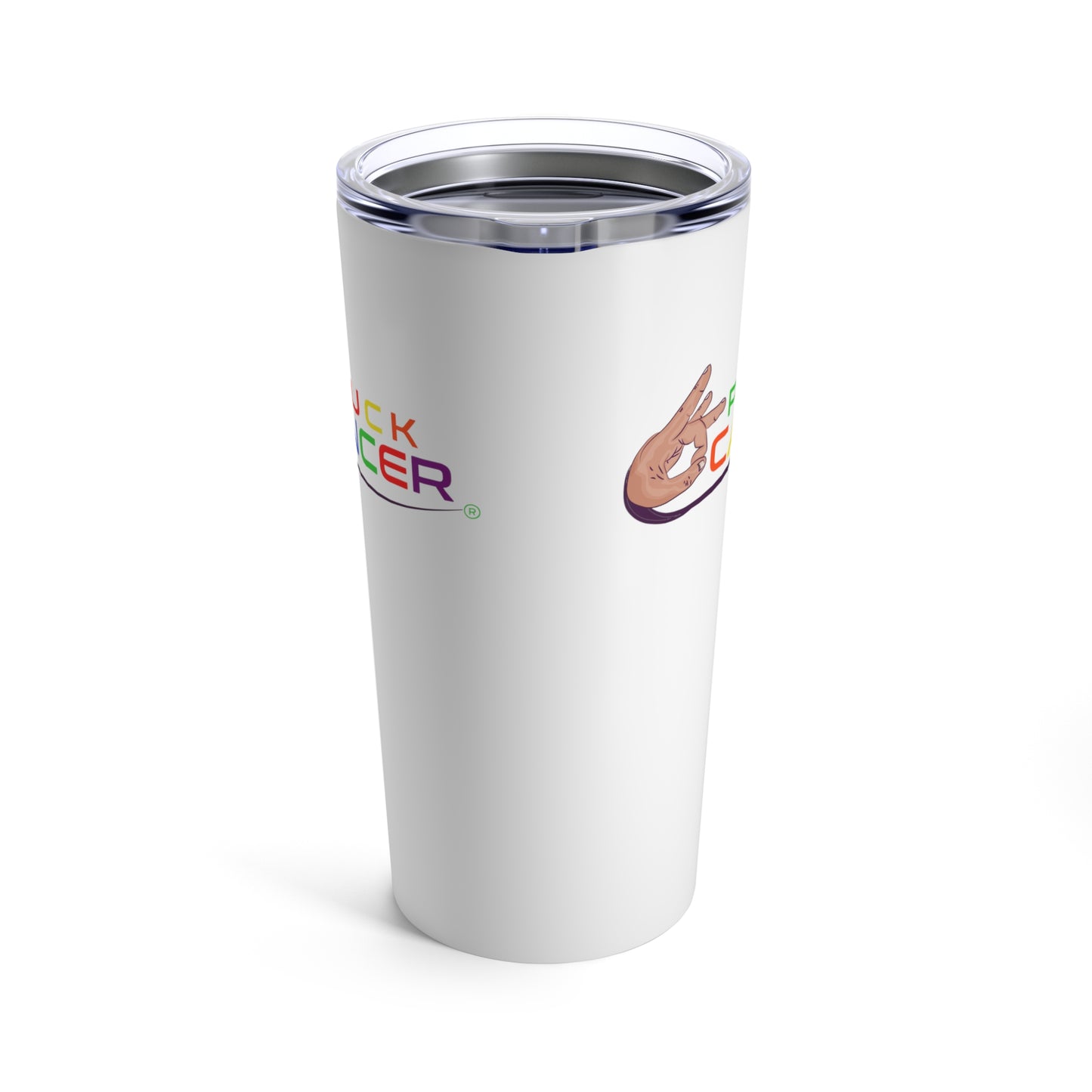 Tumbler 20oz-"PLUCK CANCER!"