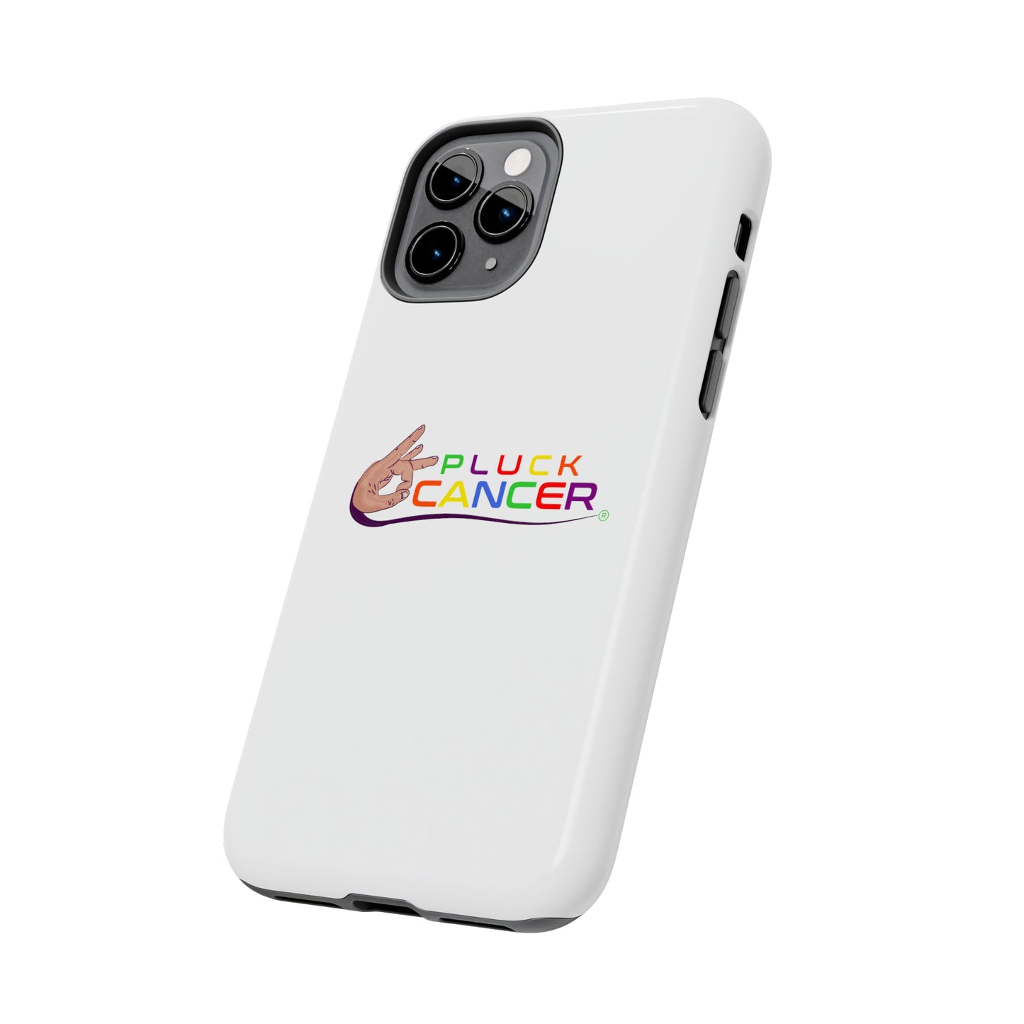 Tough Phone Cases- "PLUCK CANCER!"