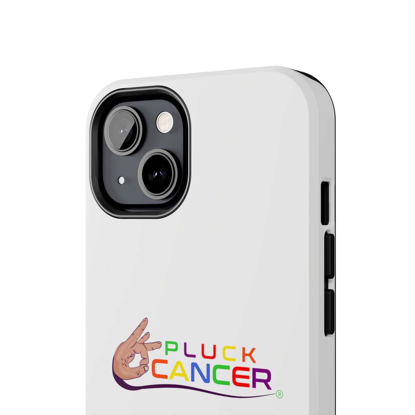 Tough Phone Cases- "PLUCK CANCER!"