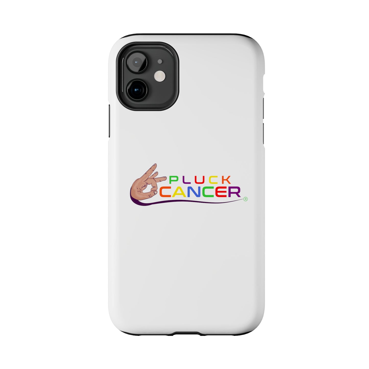 Tough Phone Cases- "PLUCK CANCER!"