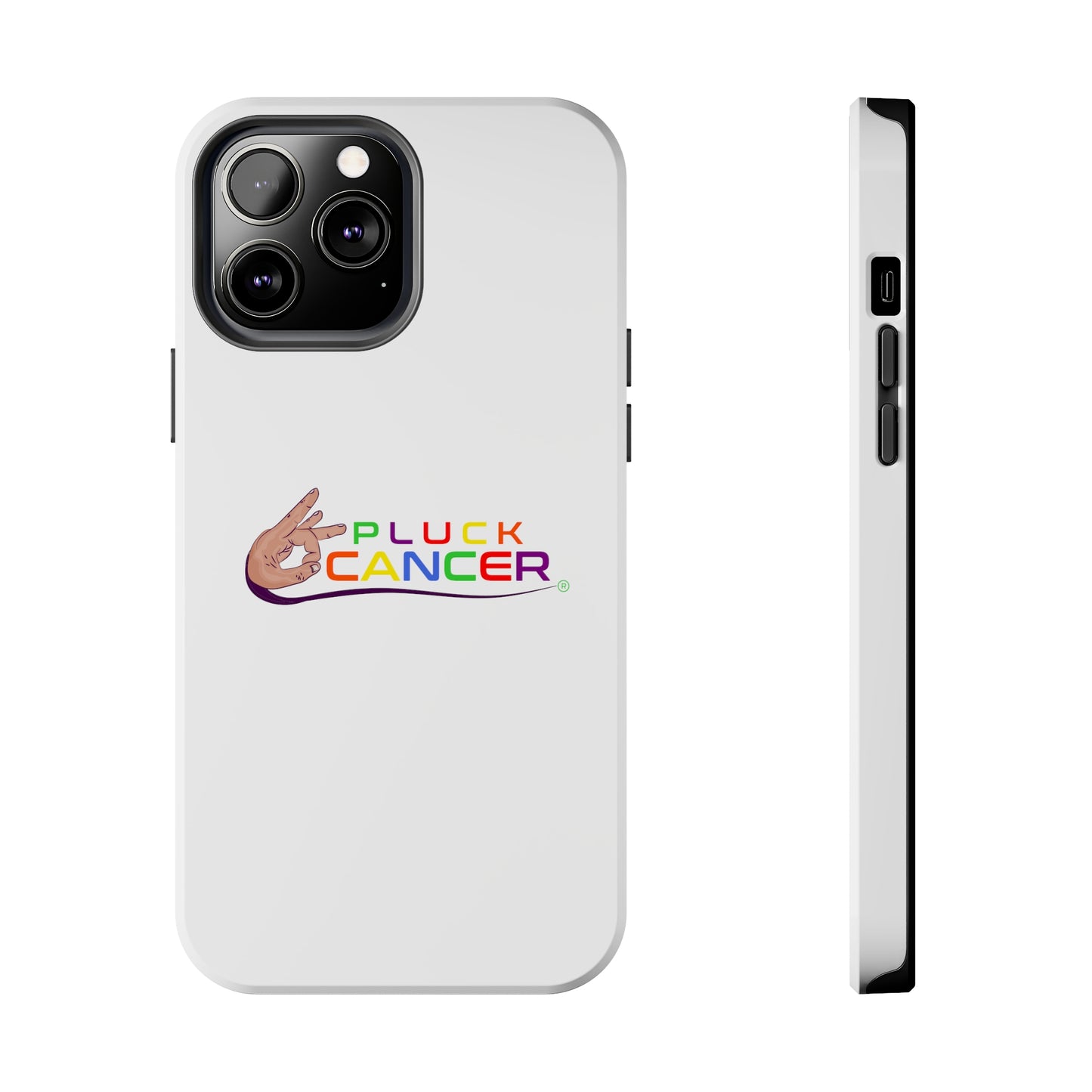 Tough Phone Cases- "PLUCK CANCER!"