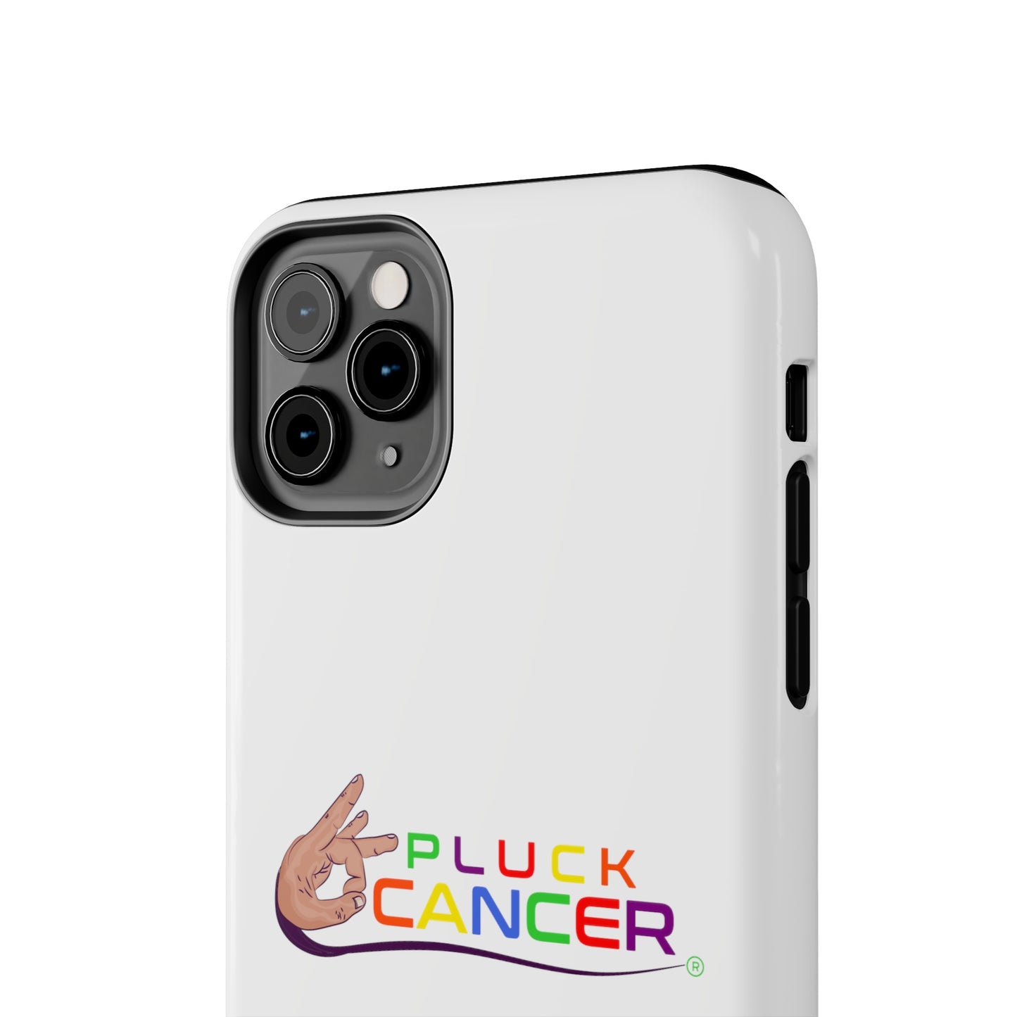 Tough Phone Cases- "PLUCK CANCER!"