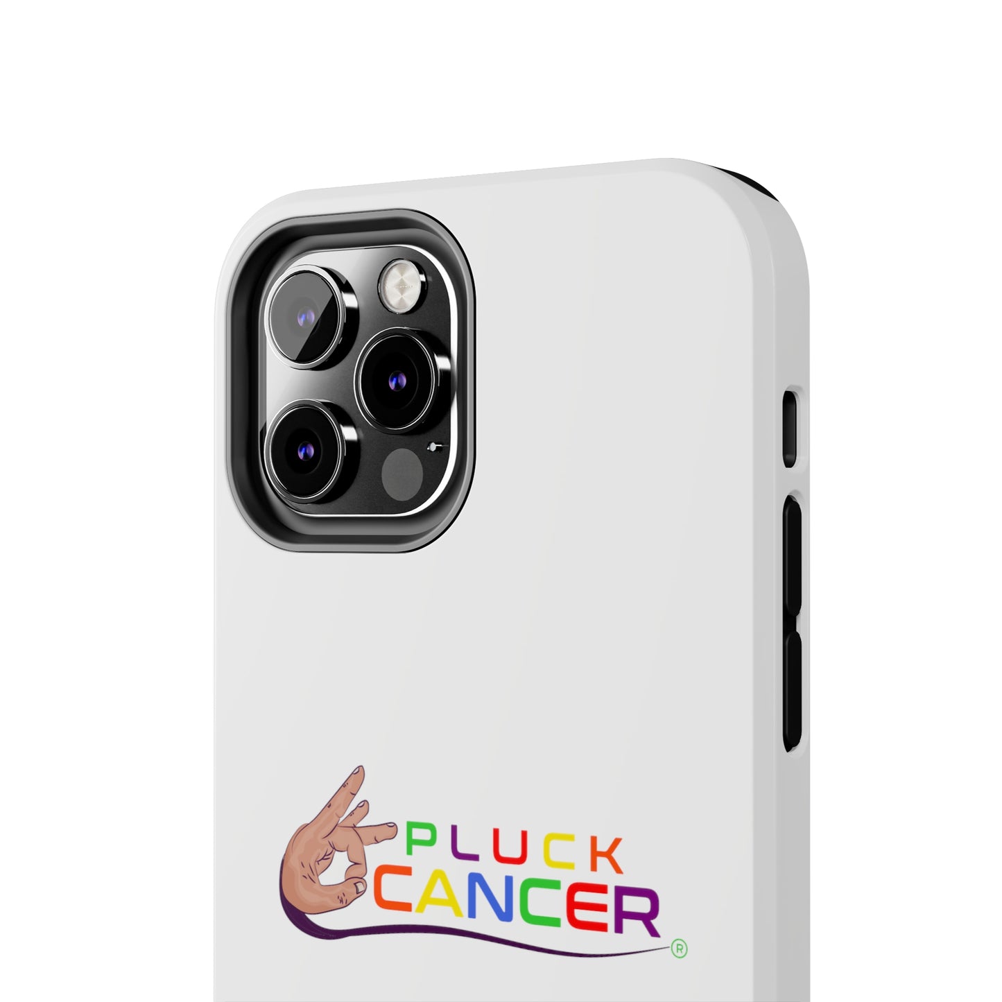 Tough Phone Cases- "PLUCK CANCER!"