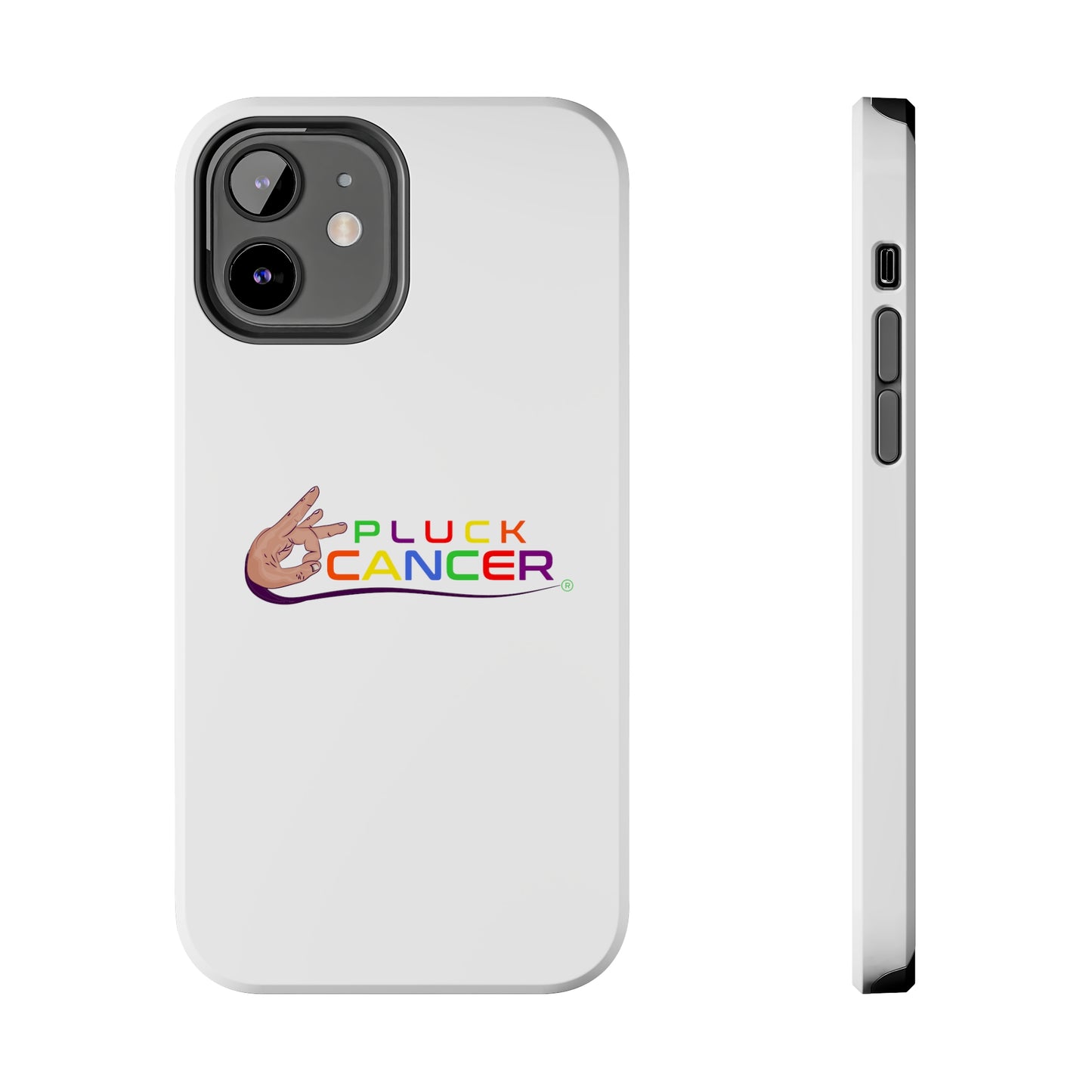 Tough Phone Cases- "PLUCK CANCER!"