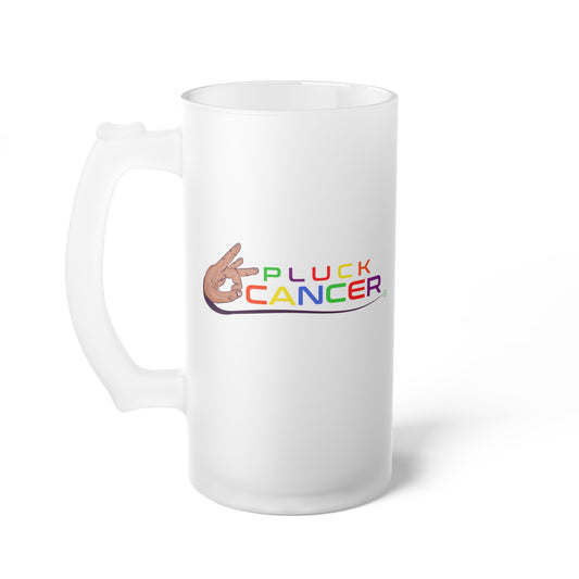 Frosted Glass Beer Mug-"PLUCK CANCER!"